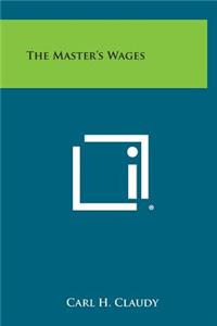 The Master's Wages