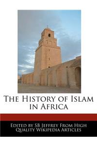 The History of Islam in Africa