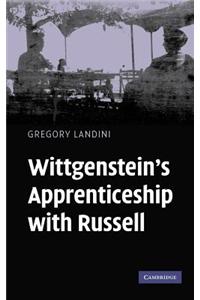 Wittgenstein S Apprenticeship with Russell
