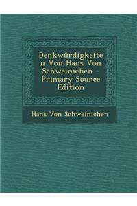 Denkwurdigkeiten Von Hans Von Schweinichen