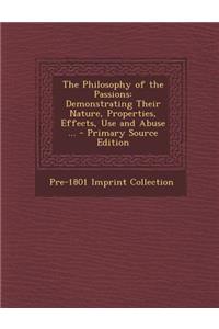 The Philosophy of the Passions