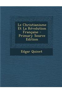 Le Christianisme Et La Revolution Francaise