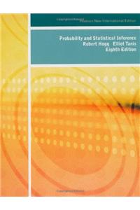 Probability and Statistical Inference: Pearson New International Edition