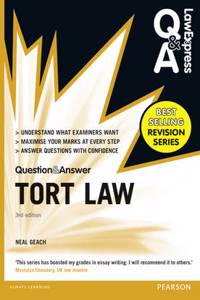 Law Express Question and Answer: Tort Law (Q&A revision guid
