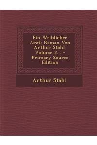 Ein Weiblicher Arzt