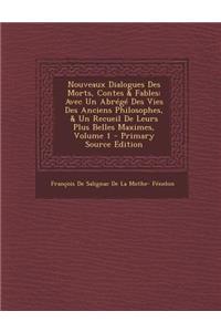 Nouveaux Dialogues Des Morts, Contes & Fables