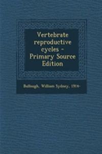 Vertebrate Reproductive Cycles