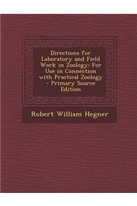 Directions for Laboratory and Field Work in Zoology