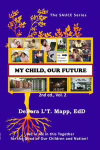 My Child, Our Future