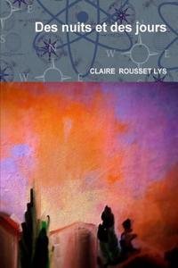 Des Nuits Et Des Jours