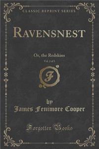 Ravensnest, Vol. 2 of 3