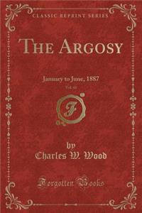 The Argosy, Vol. 43: January to June, 1887 (Classic Reprint)