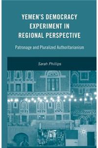 Yemen's Democracy Experiment in Regional Perspective