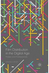 Film Distribution in the Digital Age