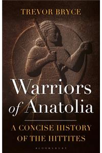 Warriors of Anatolia