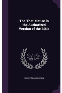 The That-Clause in the Authorized Version of the Bible