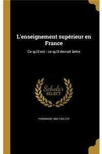 L'enseignement supérieur en France