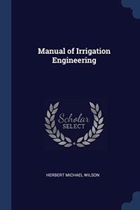 MANUAL OF IRRIGATION ENGINEERING