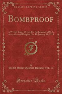 Bombproof, Vol. 1