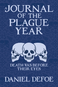 Journal of the Plague Year