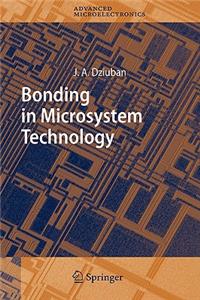 Bonding in Microsystem Technology