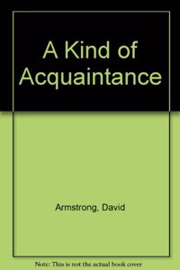 A Kind of Acquaintance