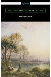 North and South (with an Introduction by Adolphus William Ward)