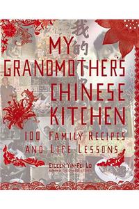 My Grandmother's Chinese Kitchen
