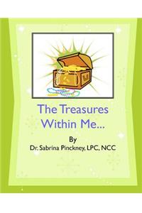 Treasures Within Me...