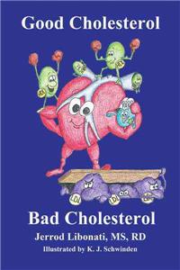 Good Cholesterol Bad Cholesterol