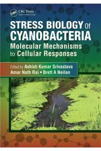 Stress Biology of Cyanobacteria