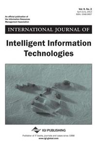 International Journal of Intelligent Information Technologies, Vol 9 ISS 2