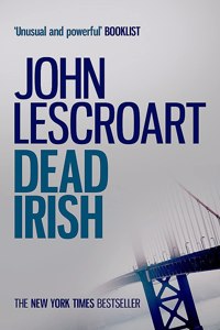 Dead Irish (Dismas Hardy series, book 1)