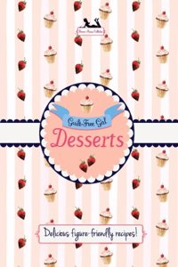 Guilt-Free Desserts