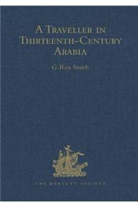 Traveller in Thirteenth-Century Arabia