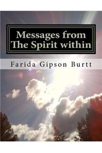 Messages from The Spirit within