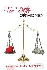 For Better Or Money