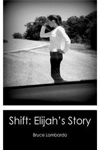 Shift