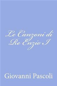 Le Canzoni di Re Enzio I