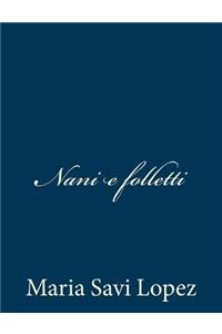 Nani e folletti