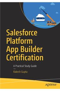 Salesforce Platform App Builder Certification