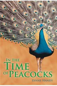 In the Time of Peacocks