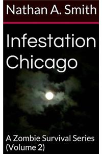 Infestation Chicago