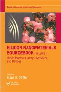 Silicon Nanomaterials Sourcebook