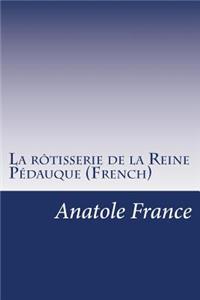 rôtisserie de la Reine Pédauque (French)