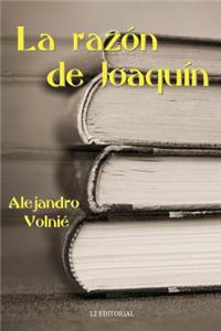 La razon de Joaquin