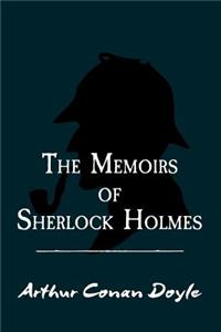 Memoirs of Sherlock Holmes