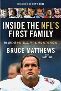 Inside the NFL's First Family