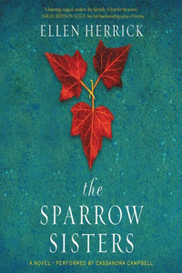 Sparrow Sisters Lib/E