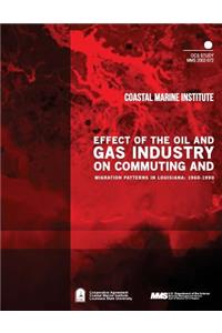 Effect of the Oil and Gas Industry on Commuting and migration Patterns in Louisiana